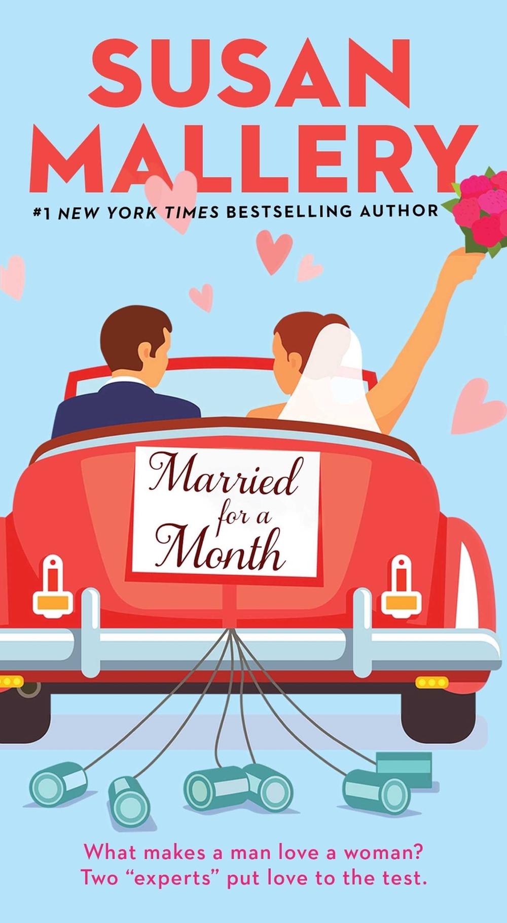 Married for a Month by Susan Mallery - ISBN: 9781668012123