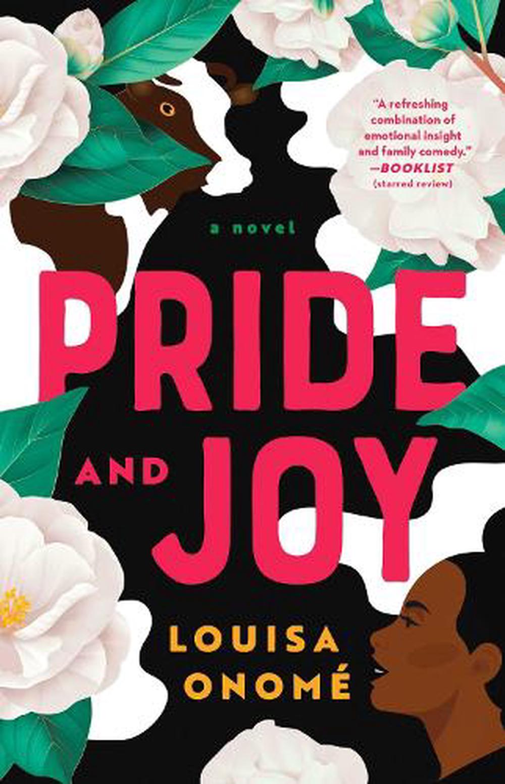 Pride and Joy by Louisa Onomé - ISBN: 9781668012826