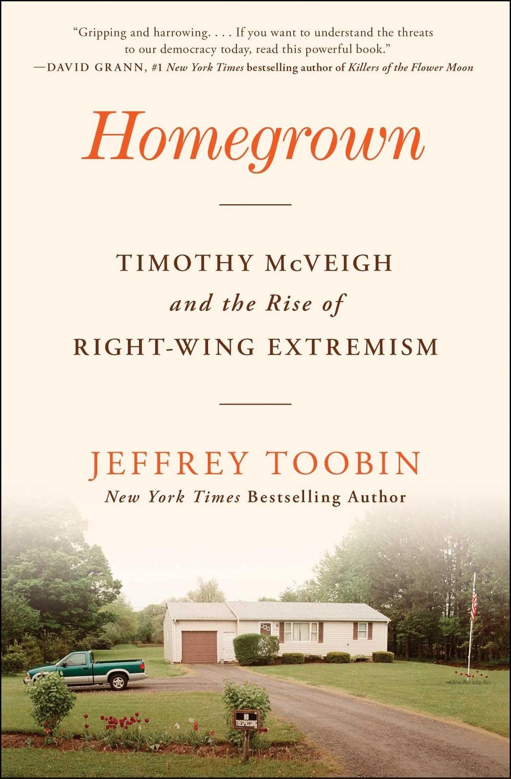 Homegrown by Jeffrey Toobin - ISBN: 9781668013588