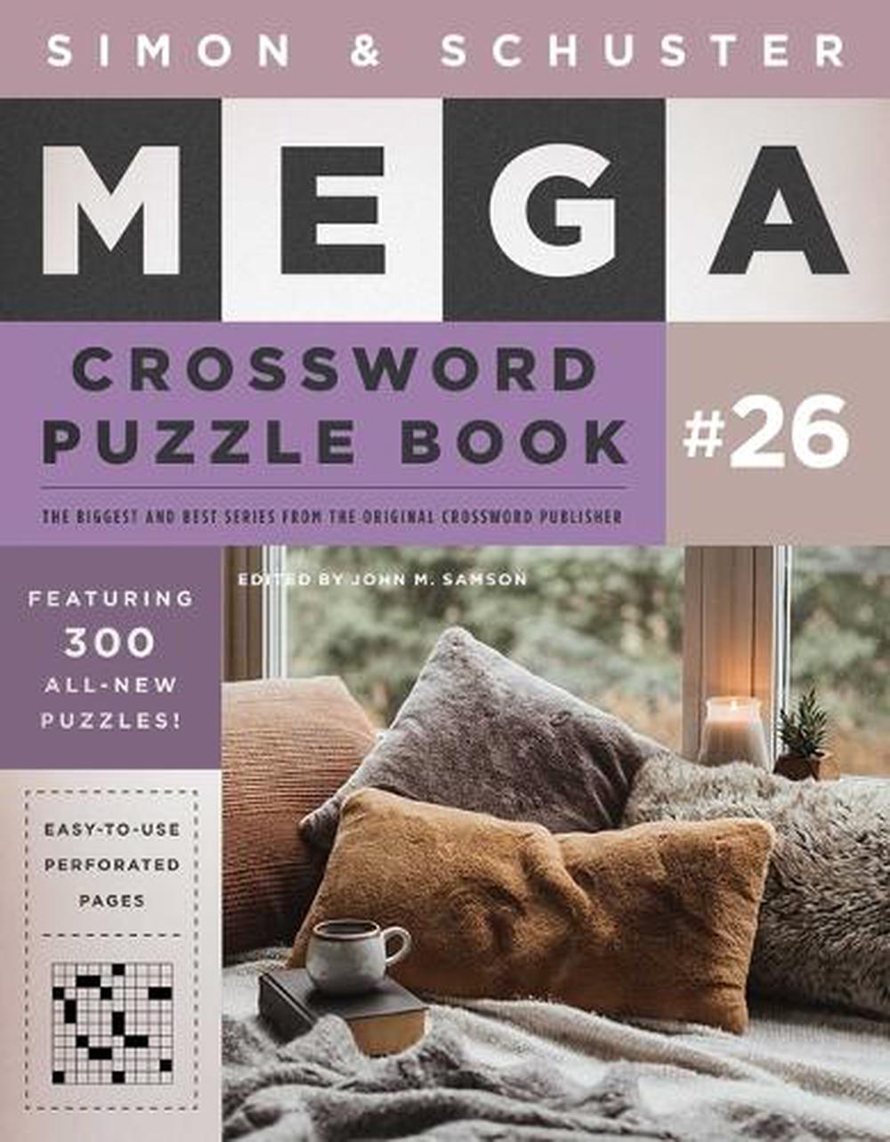 Simon & Schuster Mega Crossword Puzzle Book #26 by John M. Samson - ISBN: 9781668014165