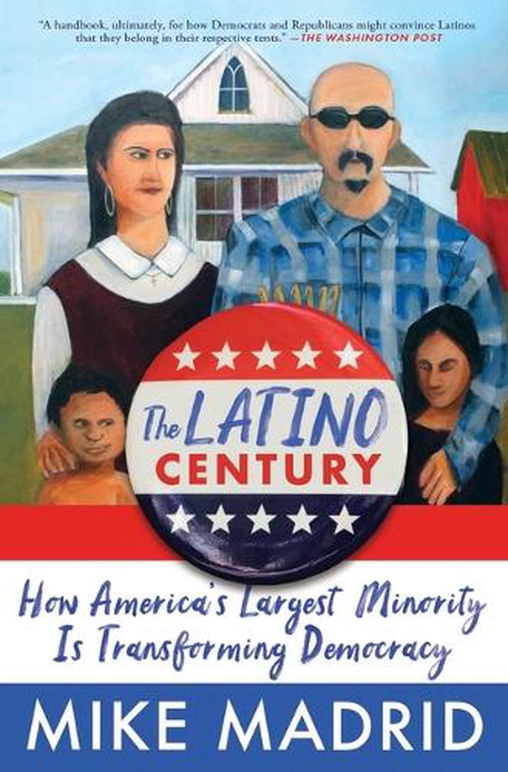 The Latino Century, 9781668015278