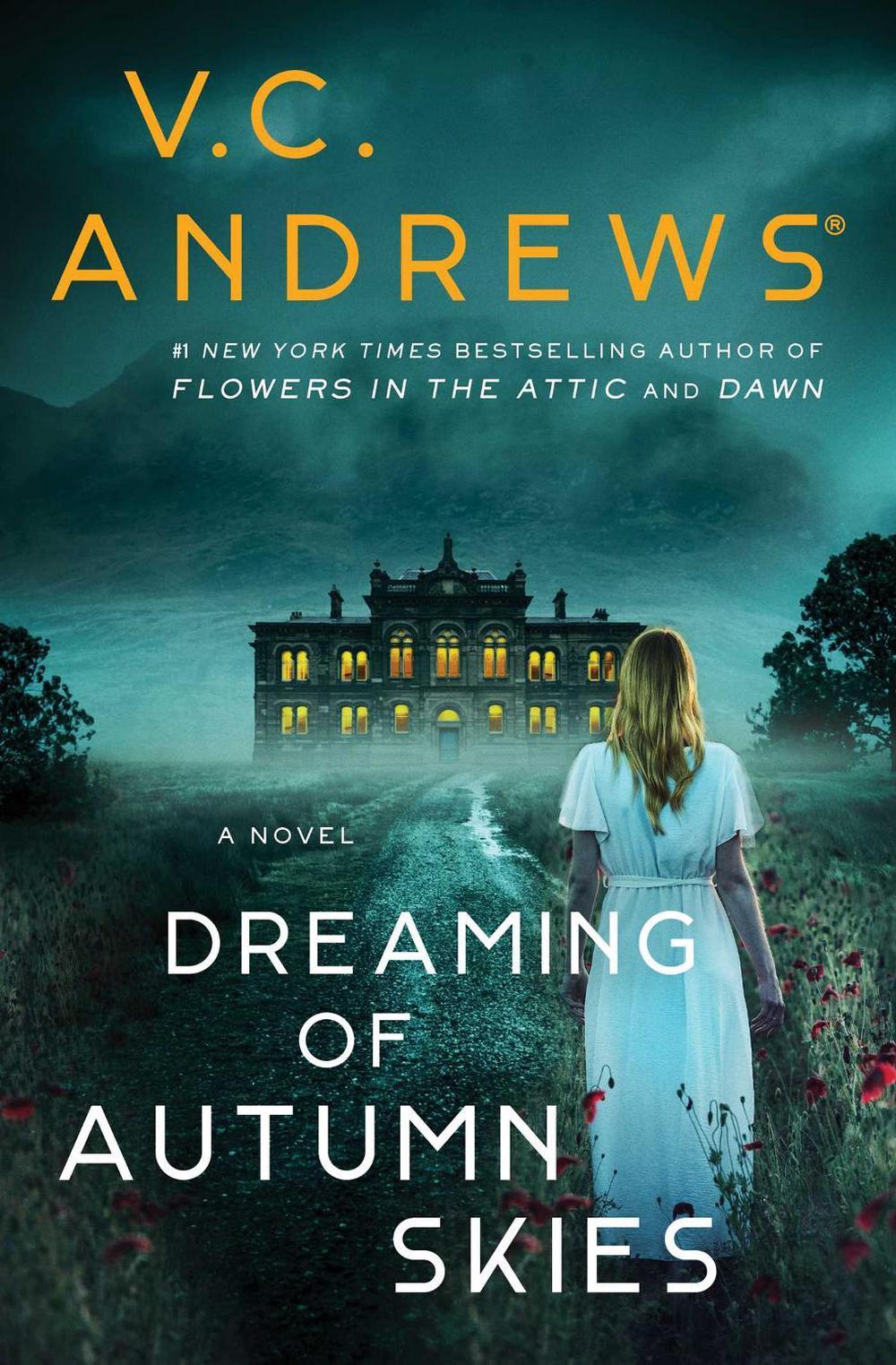 Dreaming of Autumn Skies by V.C. Andrews - ISBN: 9781668015827