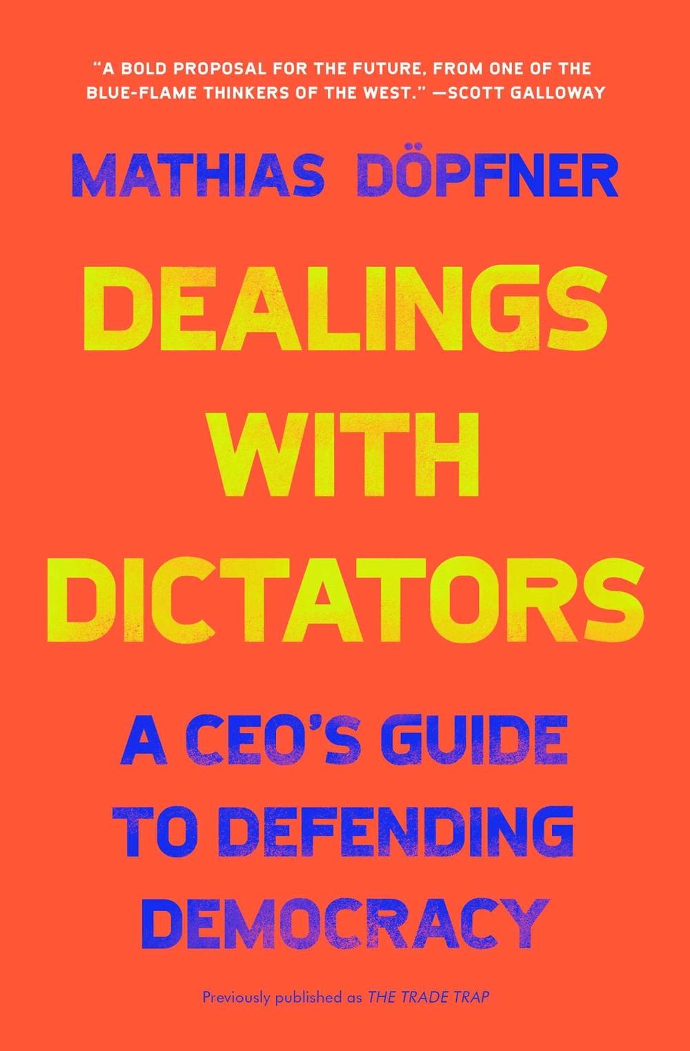 Dealings with Dictators, 9781668016268