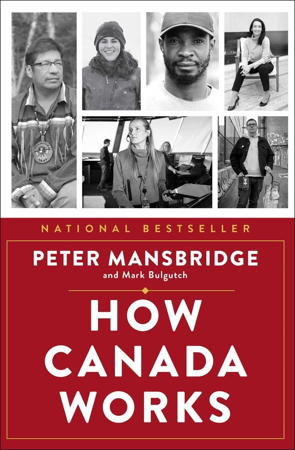 How Canada Works by Peter Mansbridge - ISBN: 9781668017180