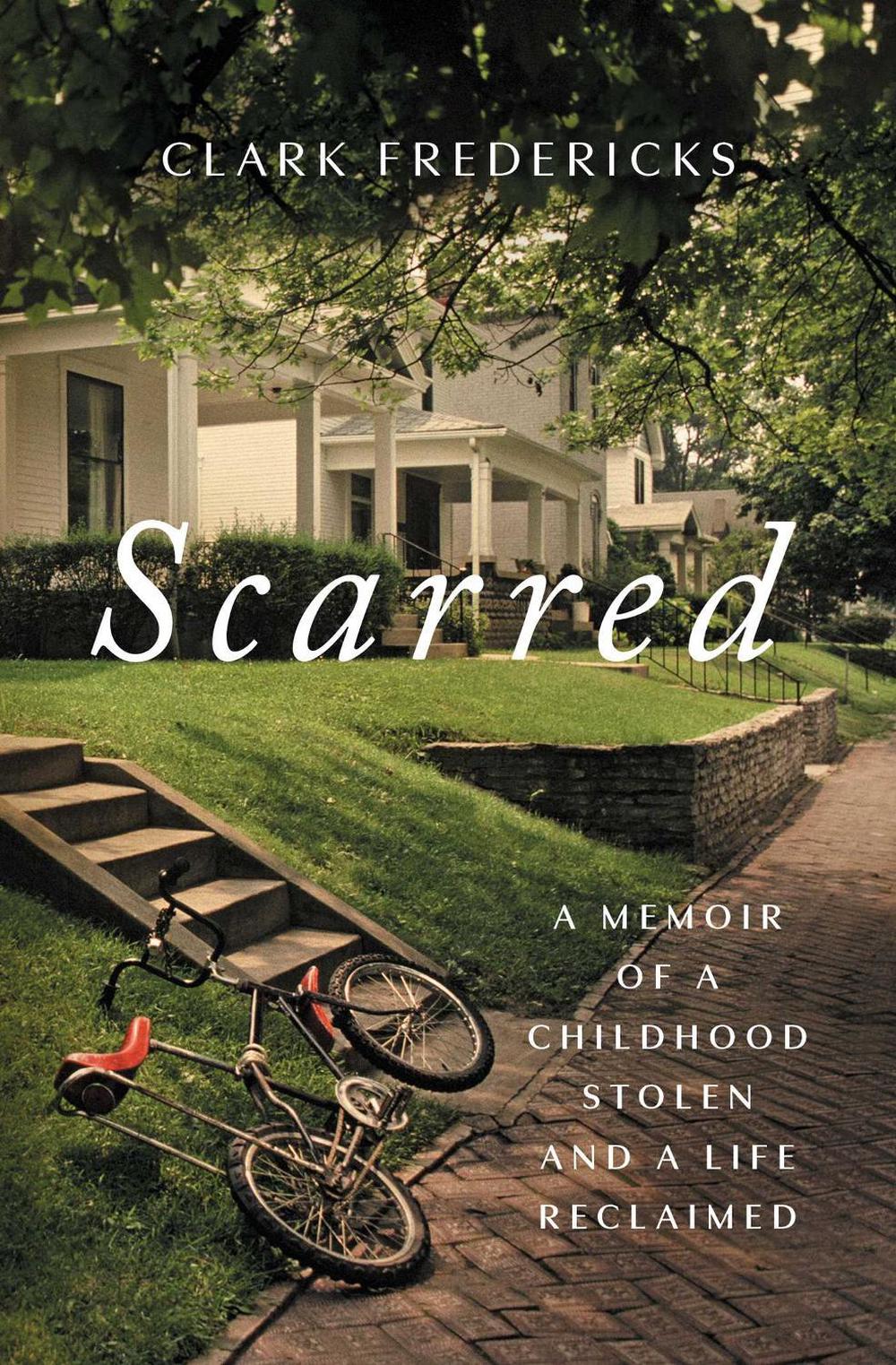 Scarred by Clark Fredericks - ISBN: 9781668018668