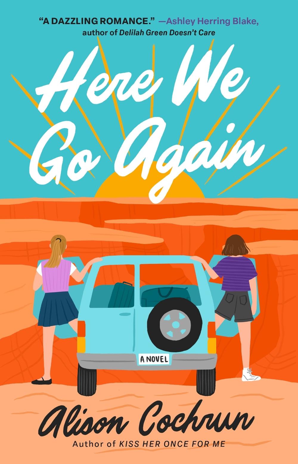 Here We Go Again by Alison Cochrun - ISBN: 9781668021194