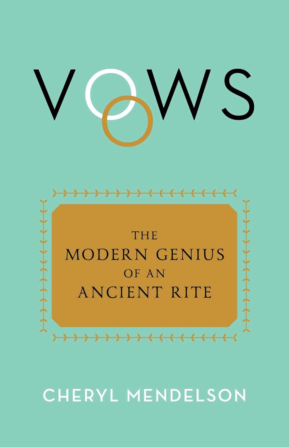 Vows by Cheryl Mendelson - ISBN: 9781668021569