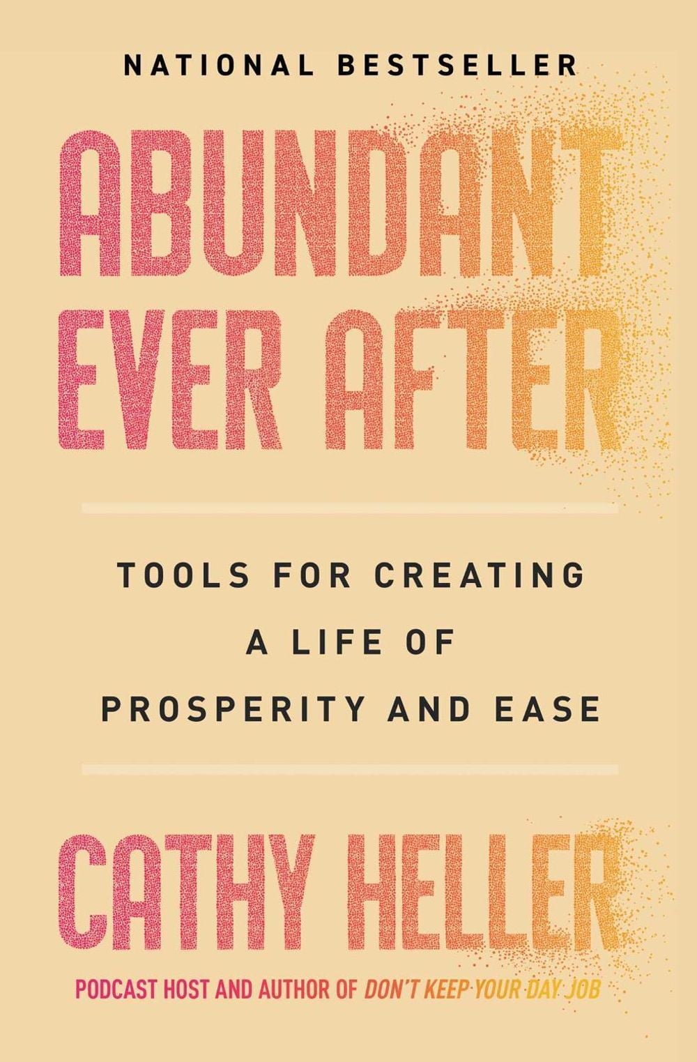 Abundant Ever After by Cathy Heller - ISBN: 9781668022399