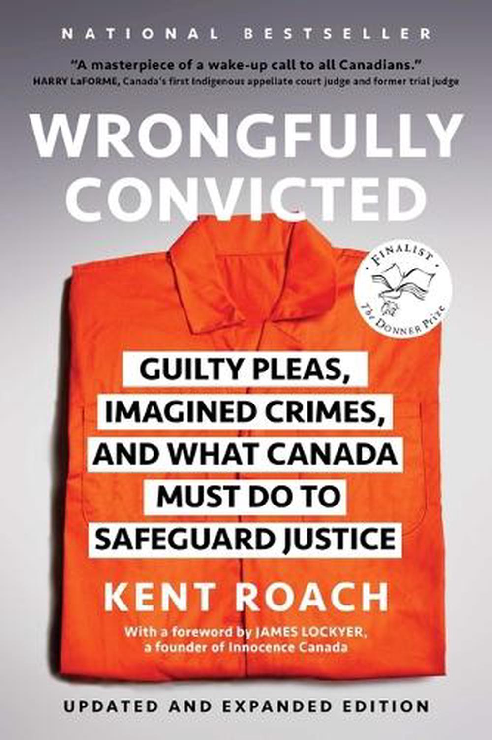 Wrongfully Convicted (Updated and Expanded Edition), 9781668023679