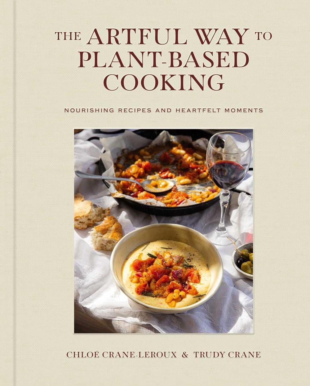 The Artful Way to Plant-Based Cooking by Trudy Crane - ISBN: 9781668026946