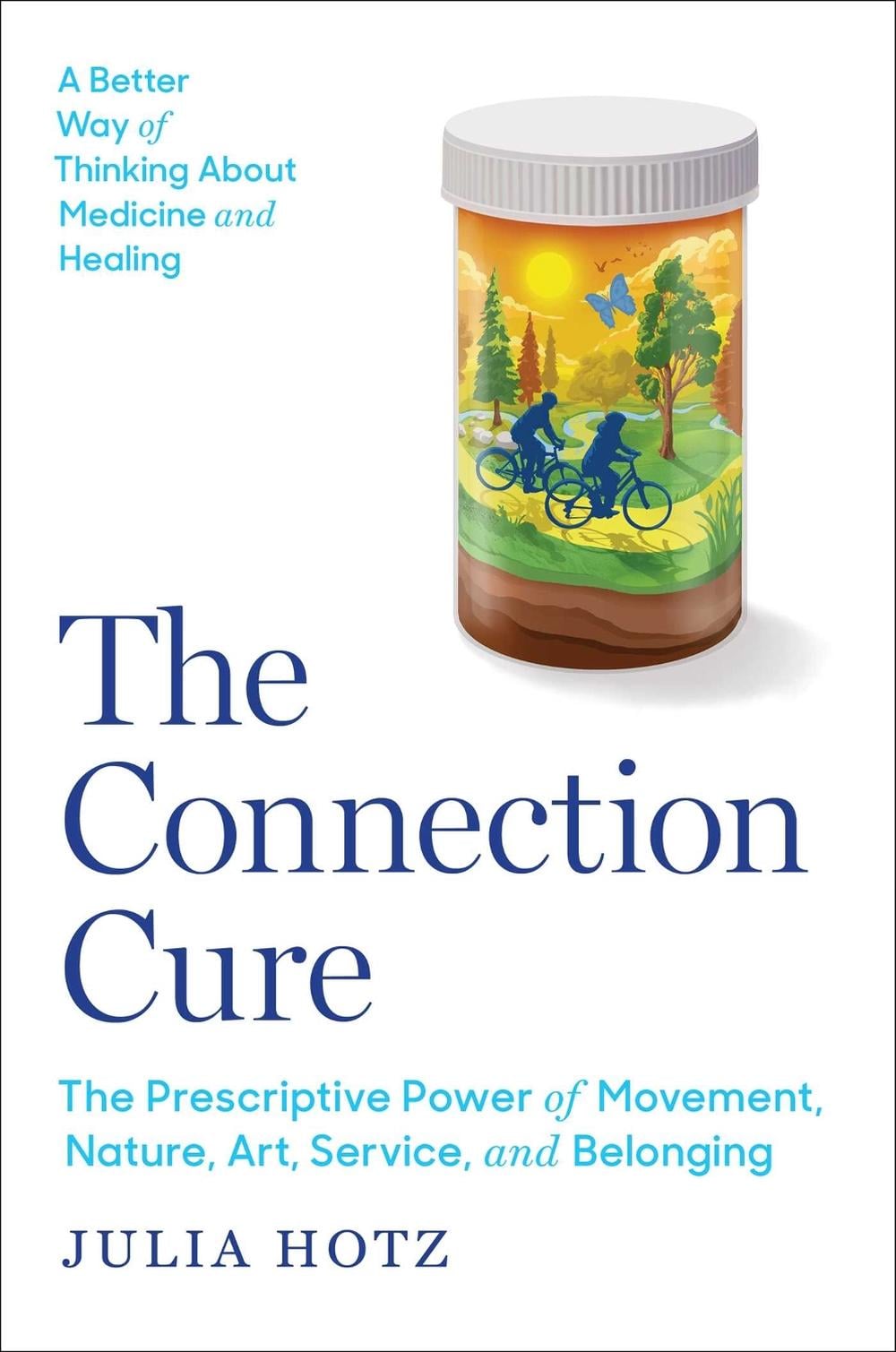 The Connection Cure by Julia Hotz - ISBN: 9781668030332