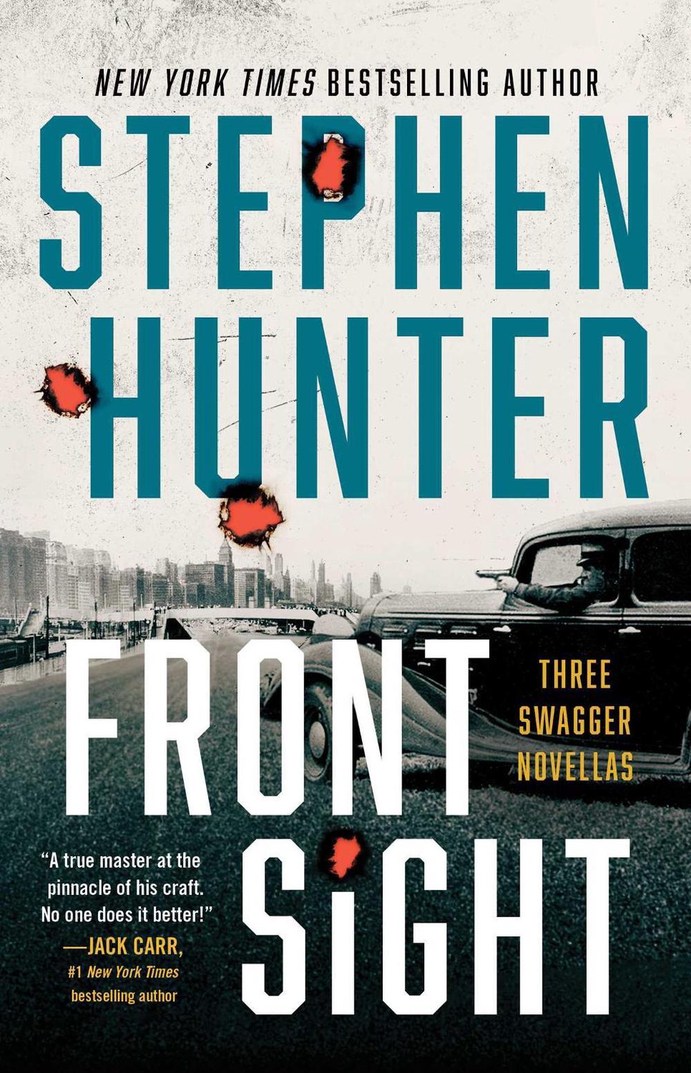 Front Sight by Stephen Hunter - ISBN: 9781668030370