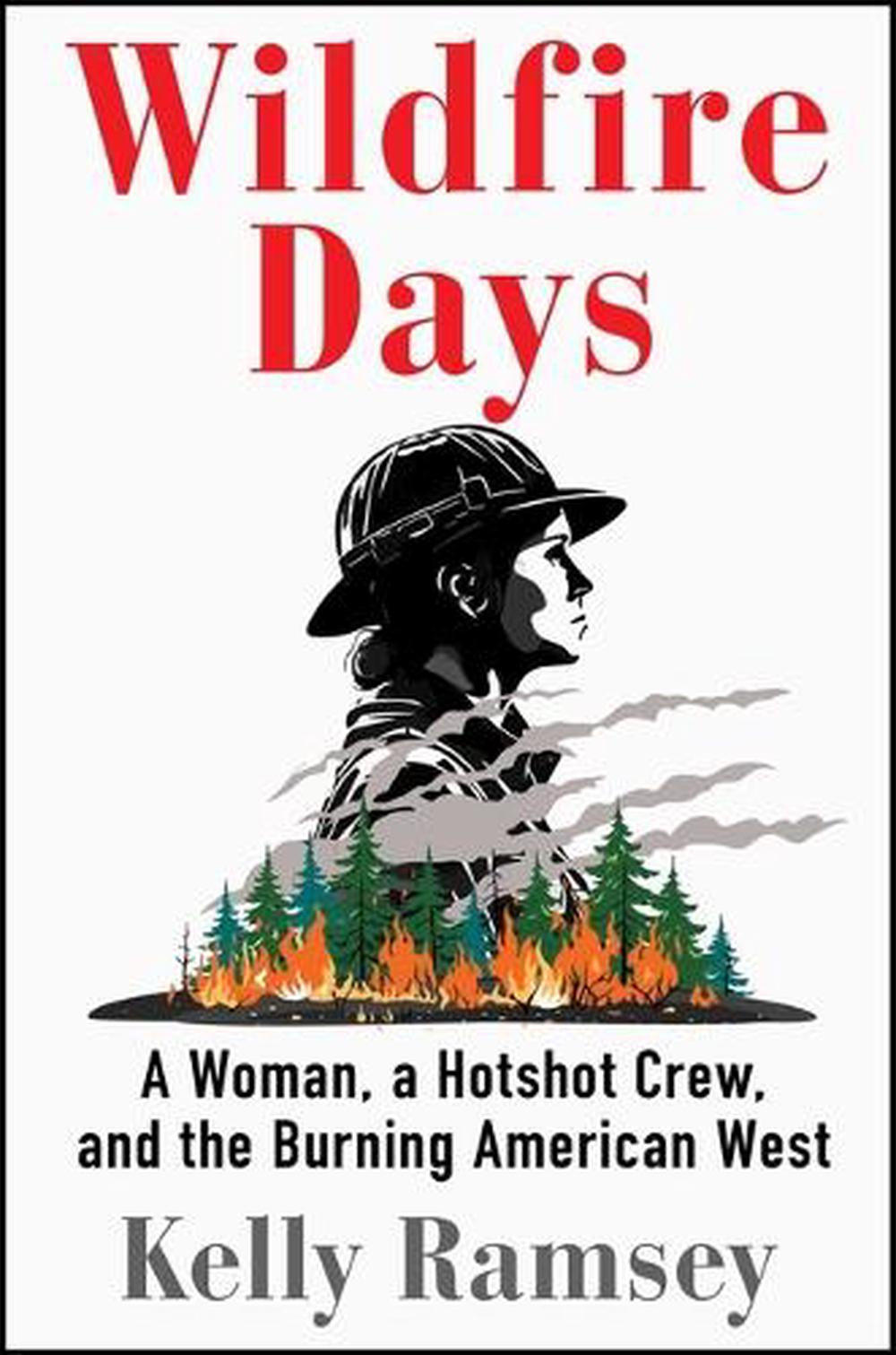 Wildfire Days, 9781668031476