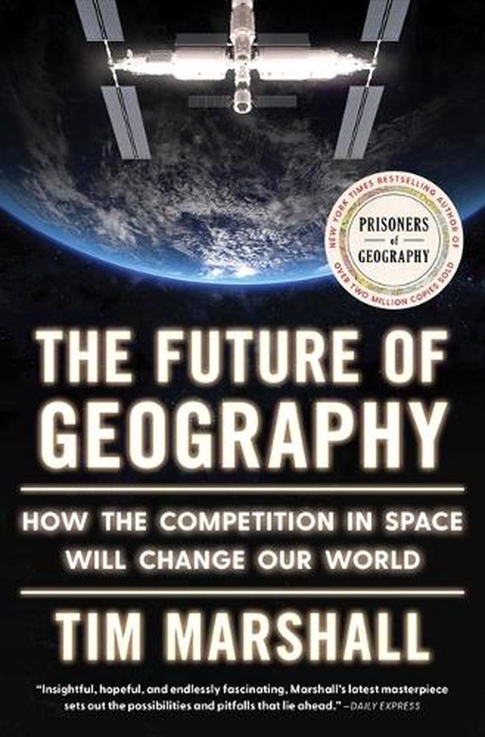 The Future of Geography, 9781668031650