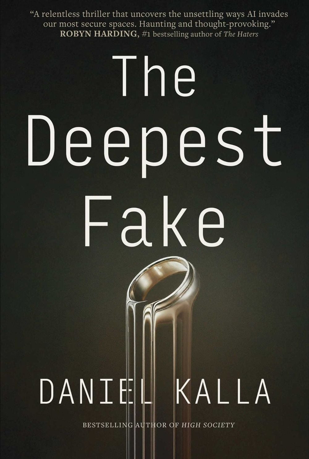 The Deepest Fake by Daniel Kalla - ISBN: 9781668032534