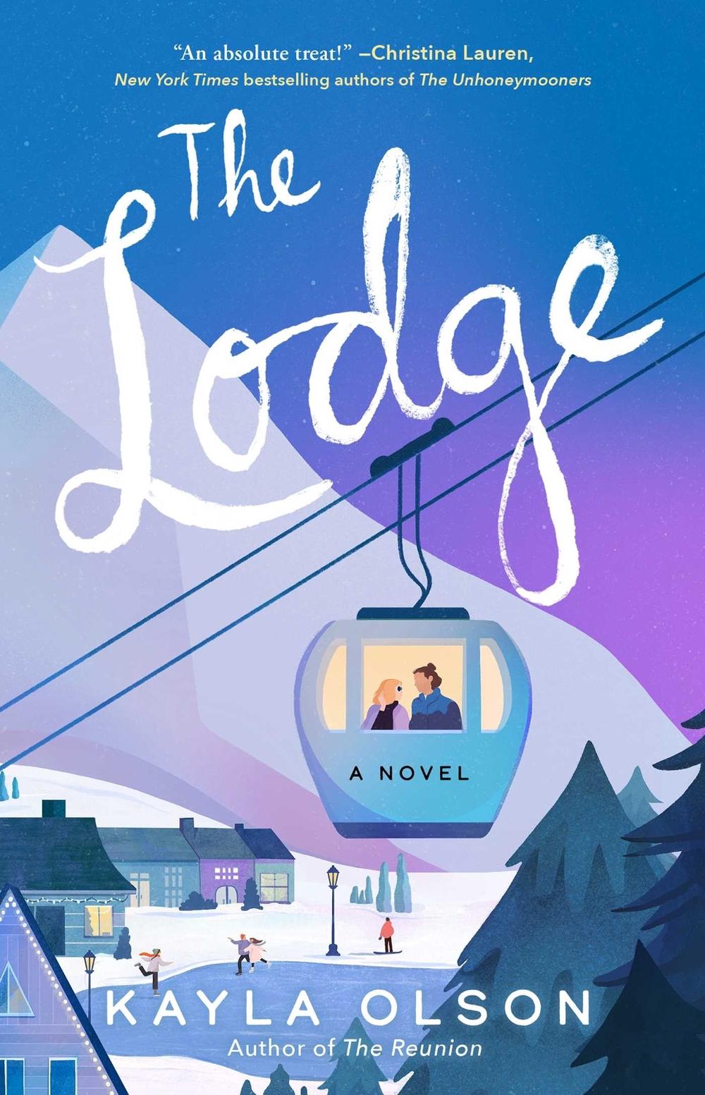 The Lodge by Kayla Olson - ISBN: 9781668033197