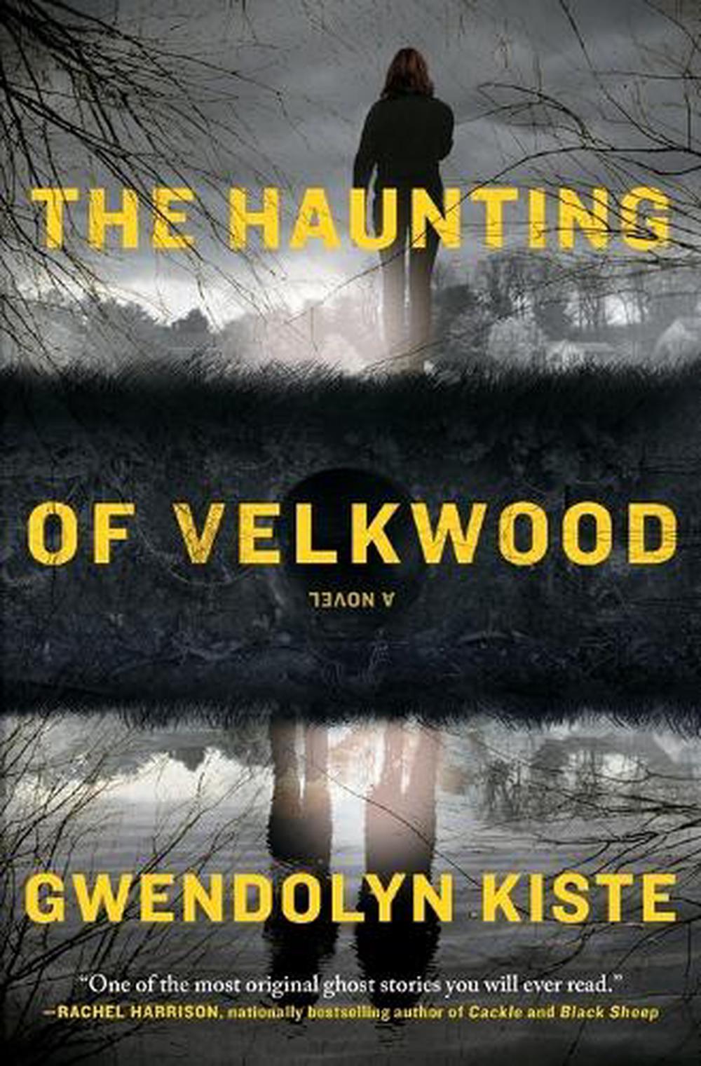 The Haunting of Velkwood by Gwendolyn Kiste - ISBN: 9781668034248