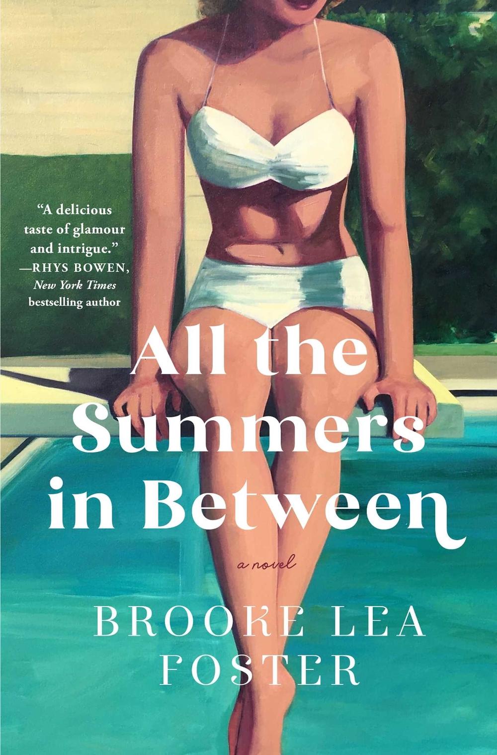 All the Summers In Between by Brooke Lea Foster - ISBN: 9781668034378