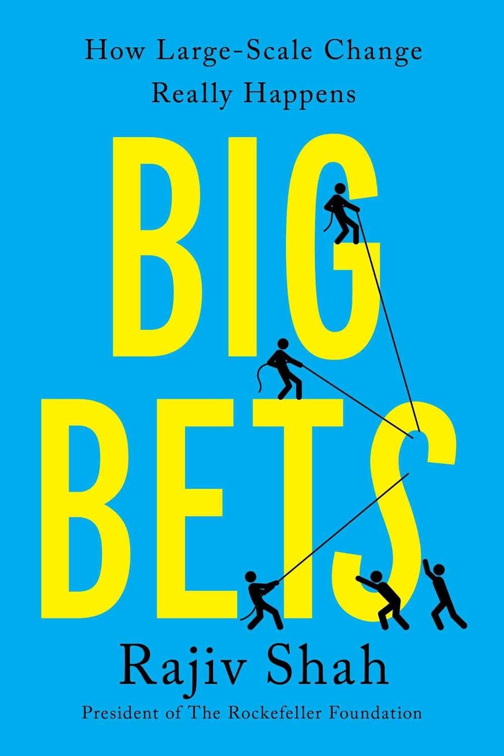 Big Bets by Rajiv Shah - ISBN: 9781668035122