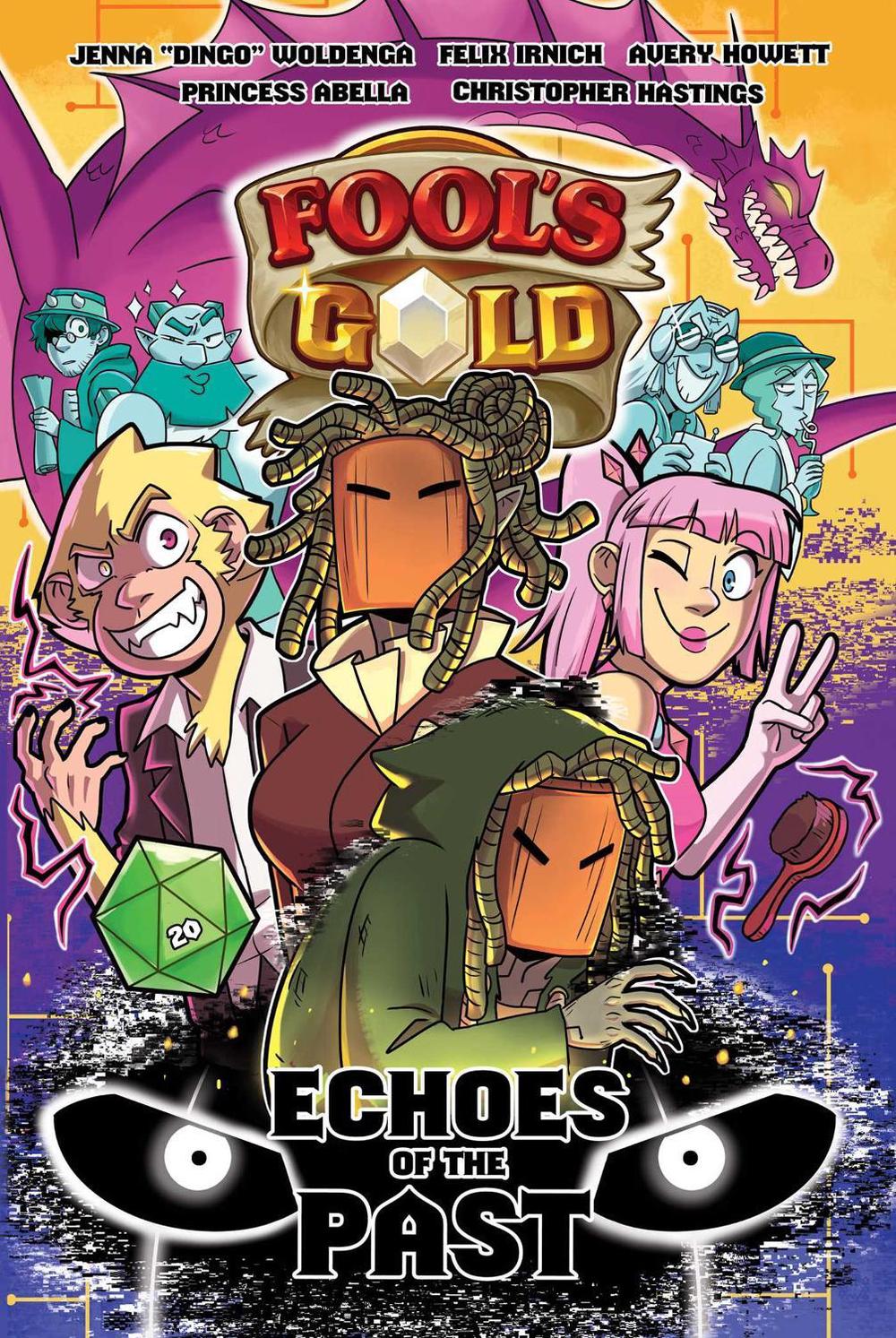 Fool's Gold: Echoes of the Past by Jenna Woldenga - ISBN: 9781668045374