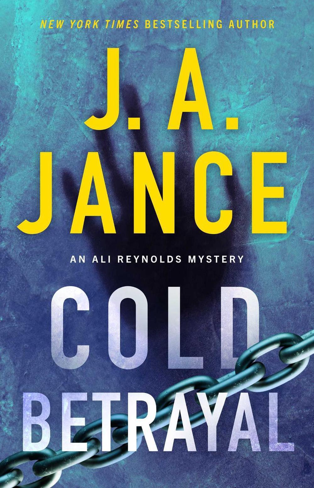 Cold Betrayal by J.A. Jance - ISBN: 9781668046593