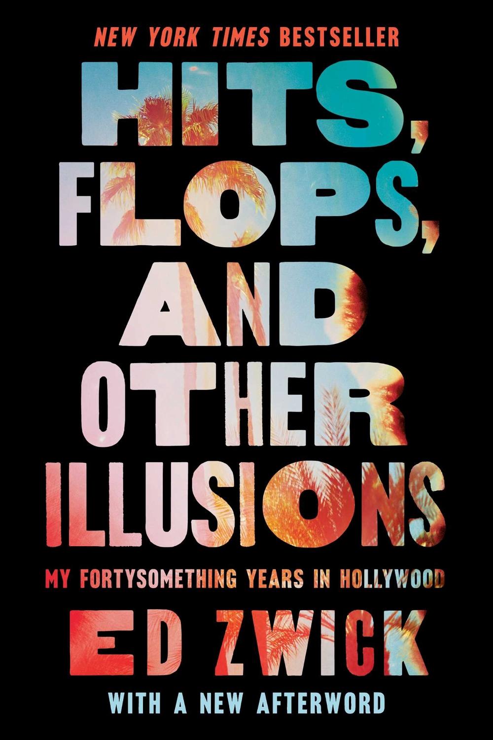 Hits, Flops, and Other Illusions, 9781668047002
