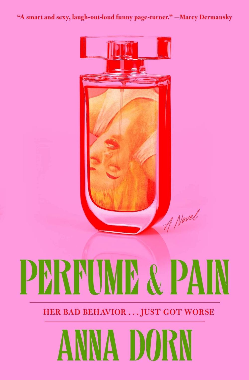 Perfume and Pain, 9781668047170