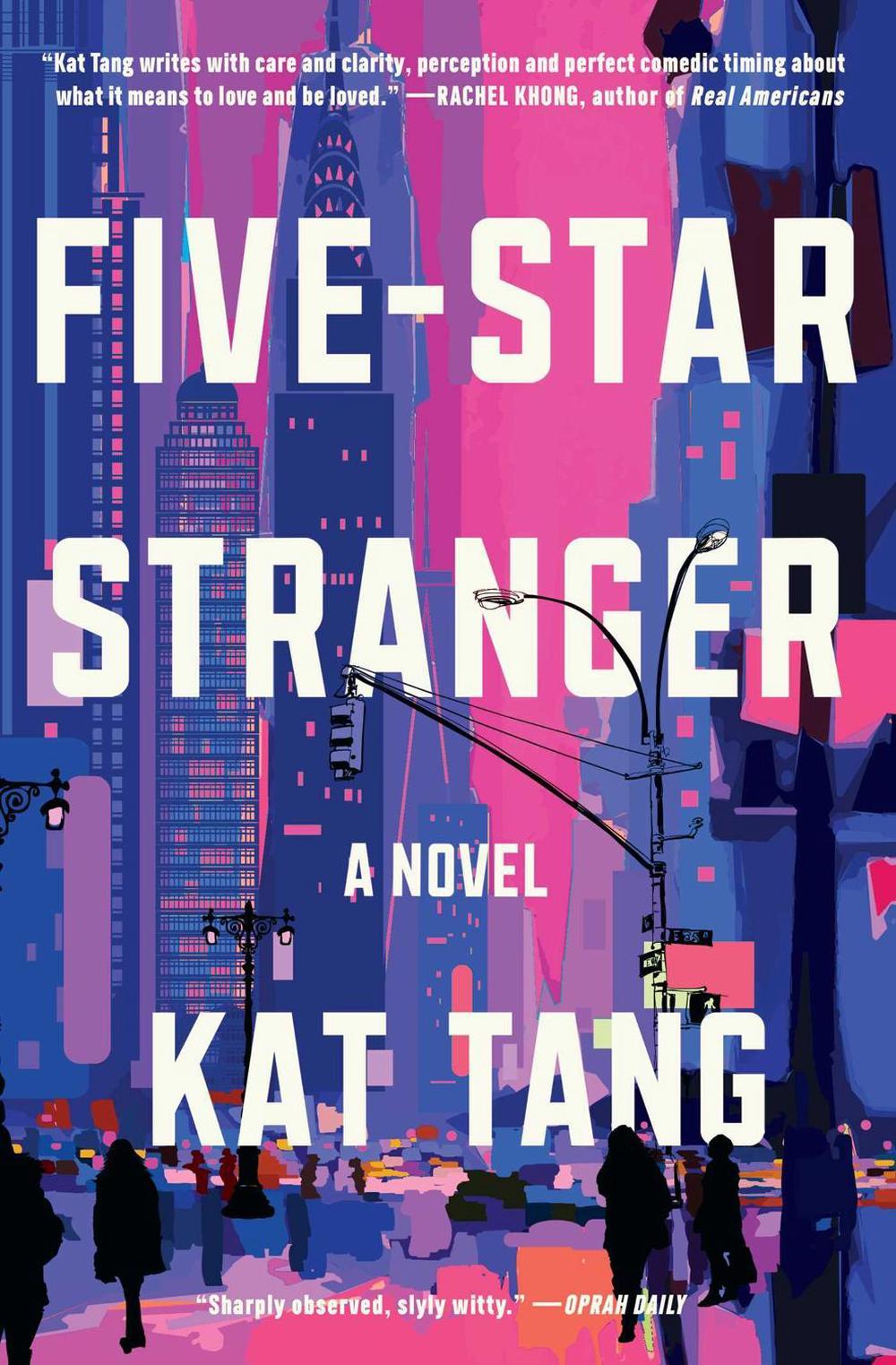 Five-Star Stranger by Kat Tang - ISBN: 9781668050156
