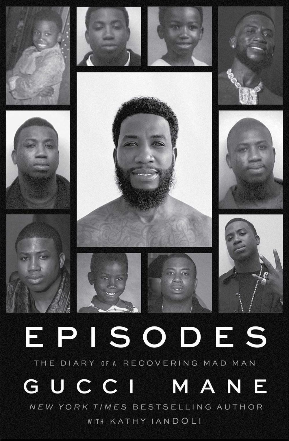Episodes by Gucci Mane - ISBN: 9781668050248