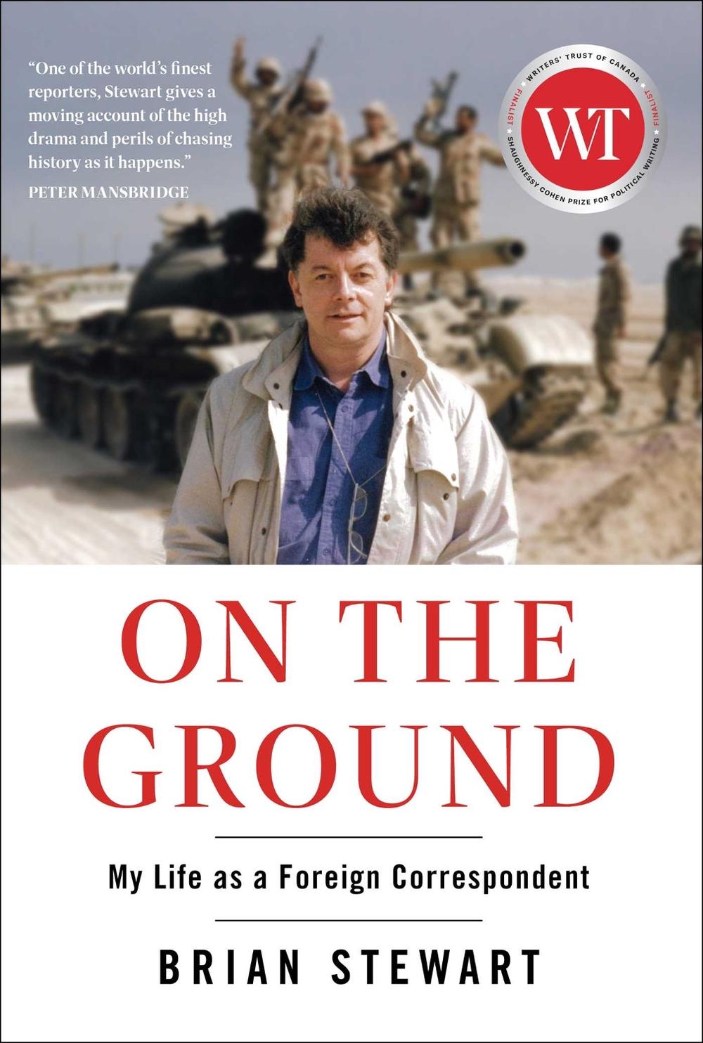 On the Ground by Brian Stewart - ISBN: 9781668052150