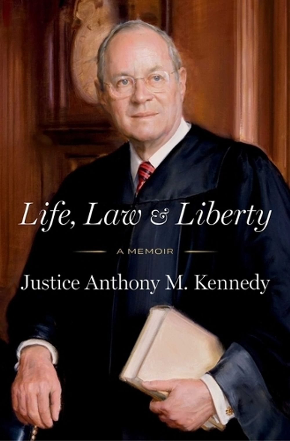 Life, Law & Liberty by Anthony Kennedy - ISBN: 9781668052754