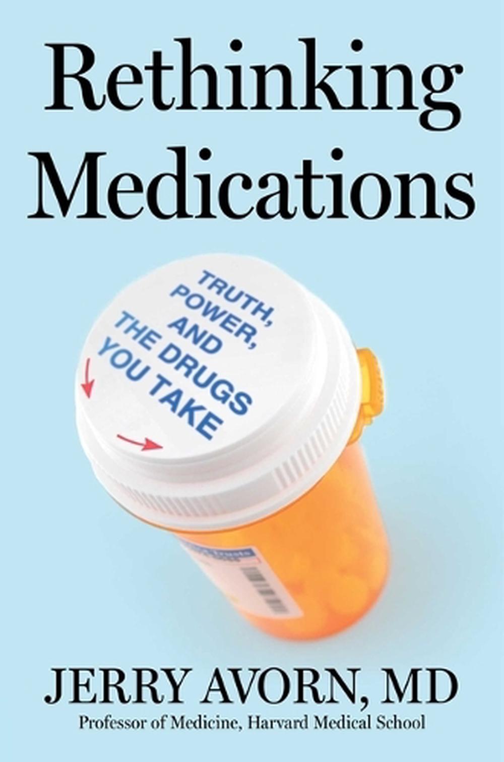 Rethinking Medications, 9781668052846