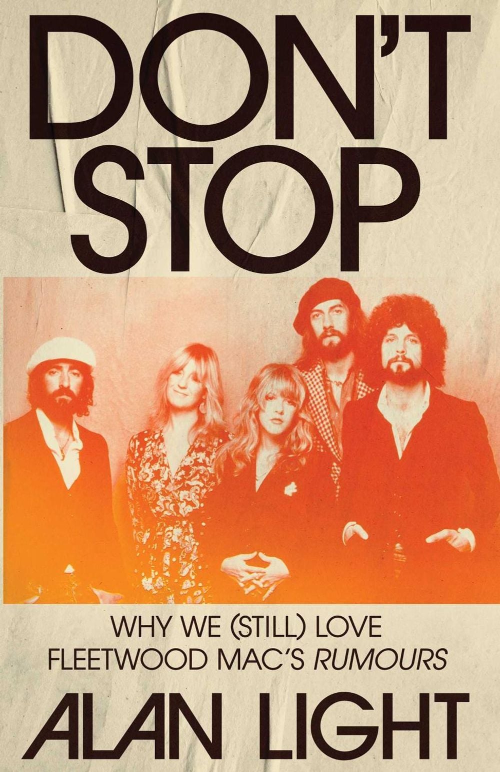 Don't Stop by Alan Light - ISBN: 9781668054376