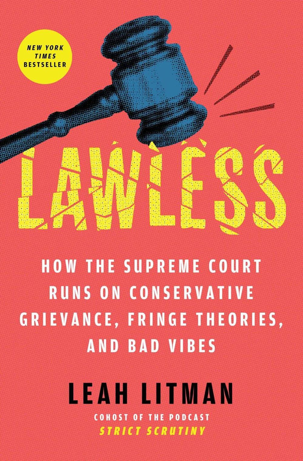 Lawless by Leah Litman - ISBN: 9781668054642