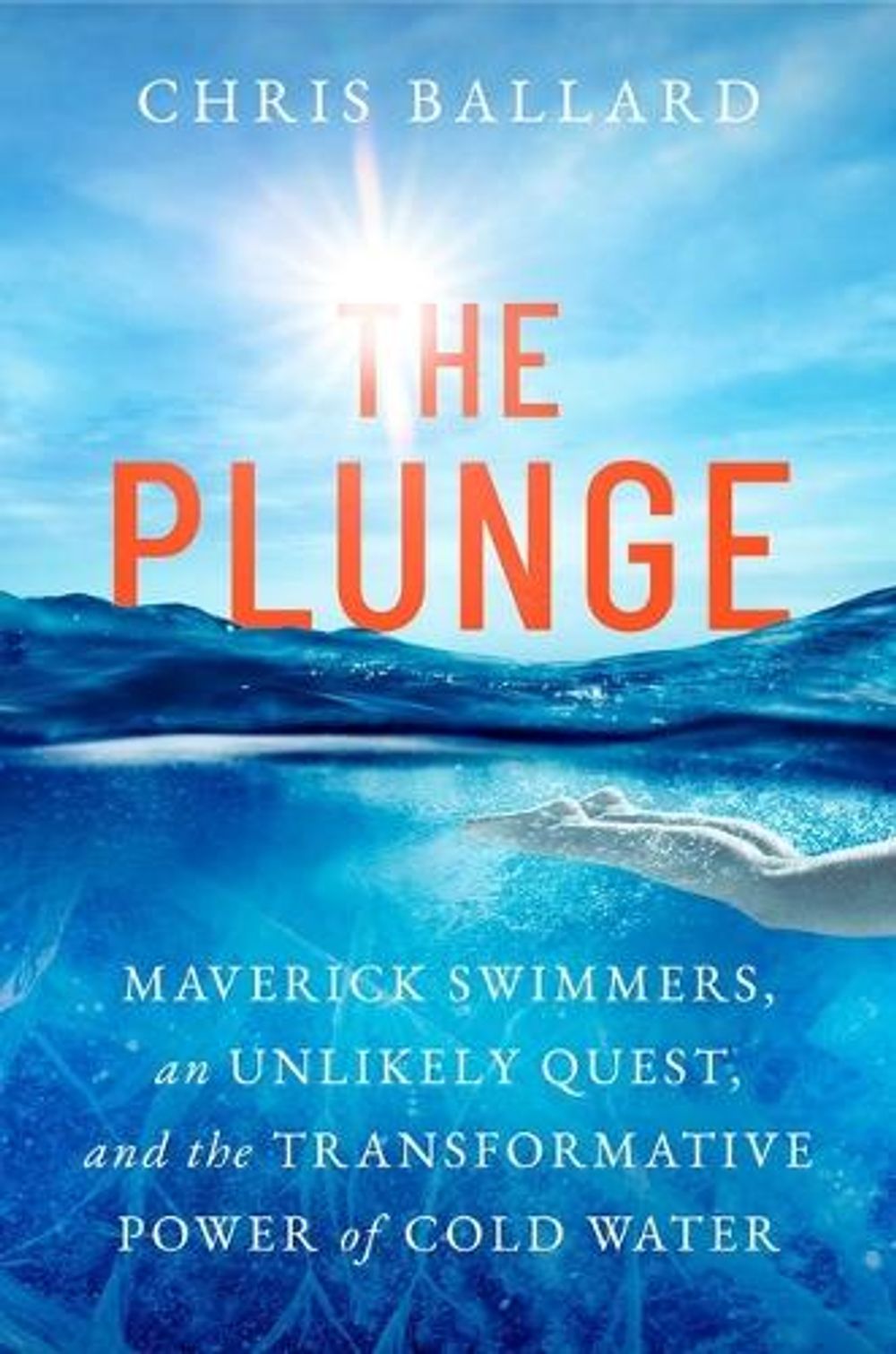 The Plunge by Chris Ballard - ISBN: 9781668055861