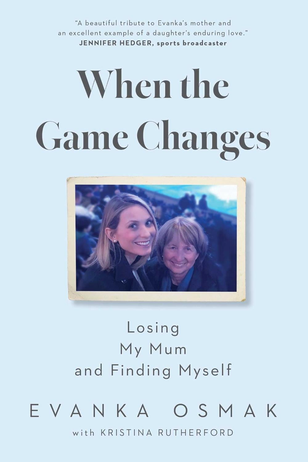 When the Game Changes by Evanka Osmak - ISBN: 9781668057926