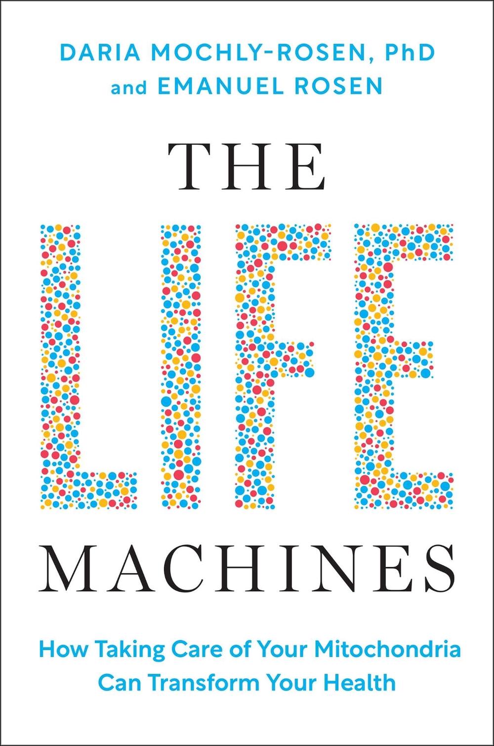 The Life Machines, 9781668057988