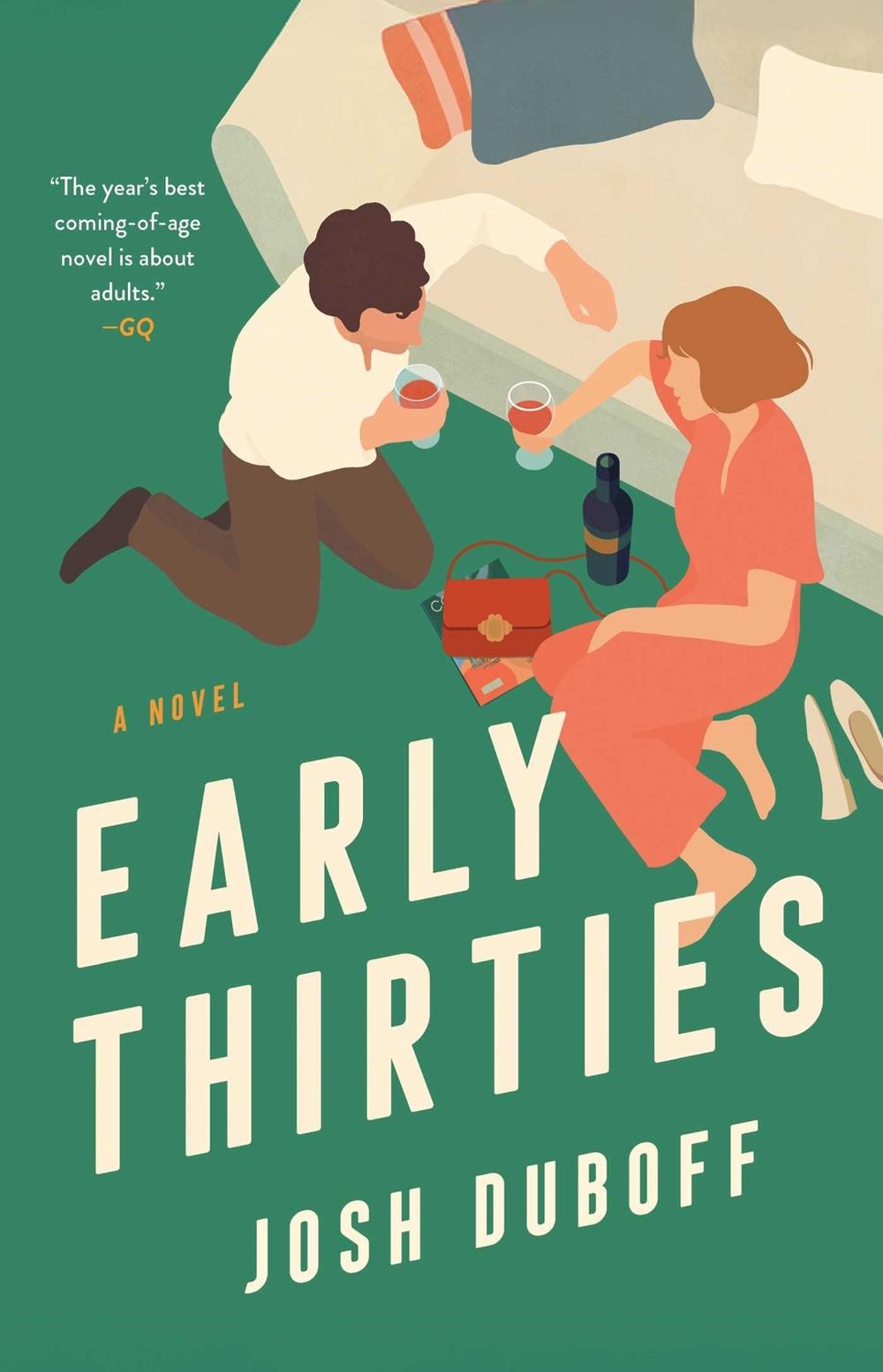Early Thirties by Josh Duboff - ISBN: 9781668059944