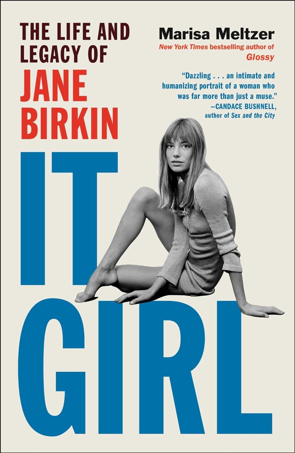 It Girl by Marisa Meltzer - ISBN: 9781668060292
