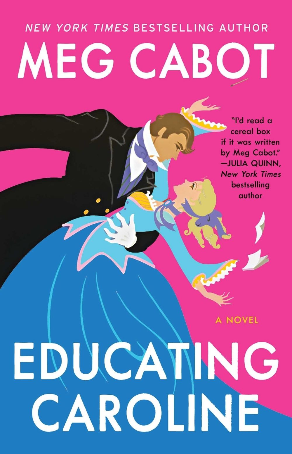 Educating Caroline by Meg Cabot - ISBN: 9781668061404