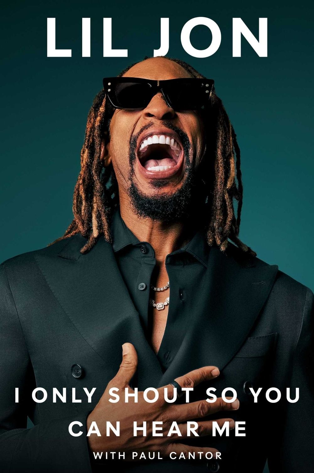 I Only Shout So You Can Hear Me by Lil Jon - ISBN: 9781668061473