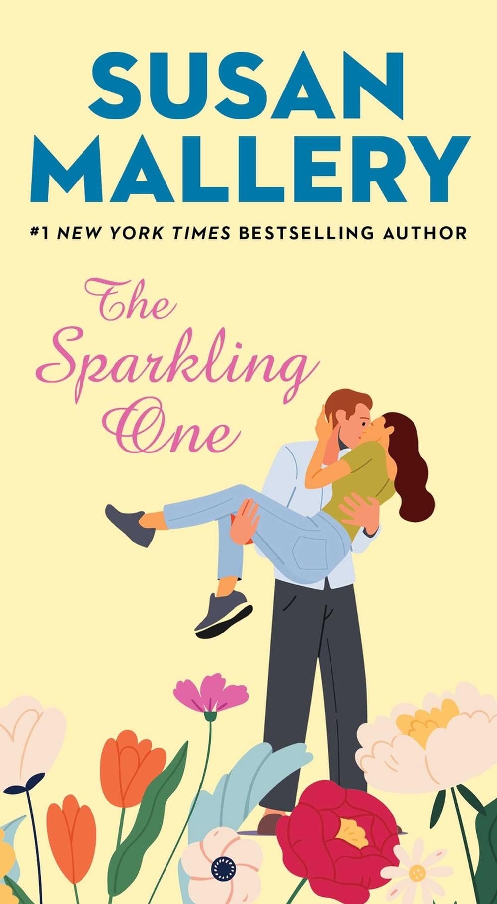 The Sparkling One by Susan Mallery - ISBN: 9781668062685