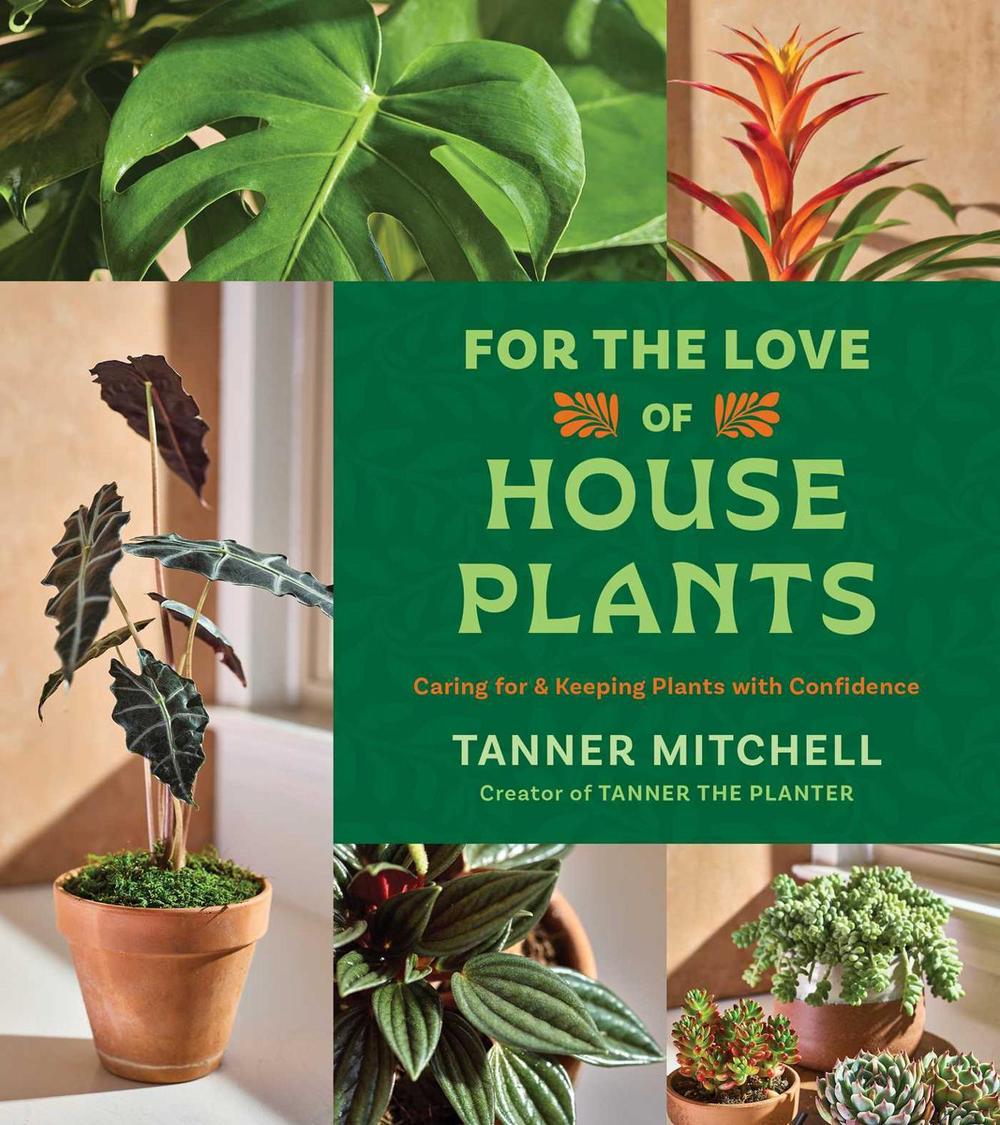 For the Love of Houseplants, 9781668064245
