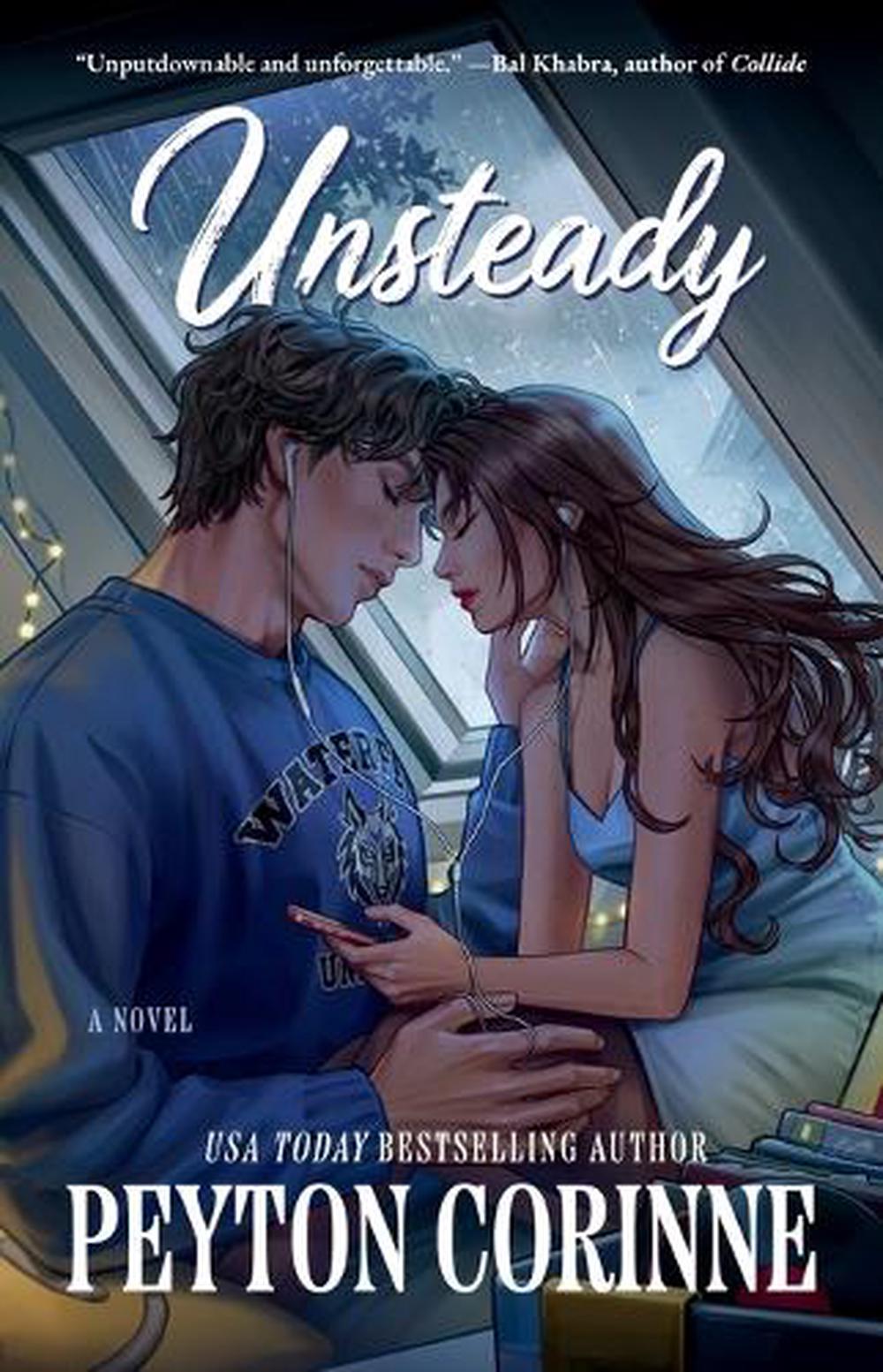Unsteady by Peyton Corinne - ISBN: 9781668066980
