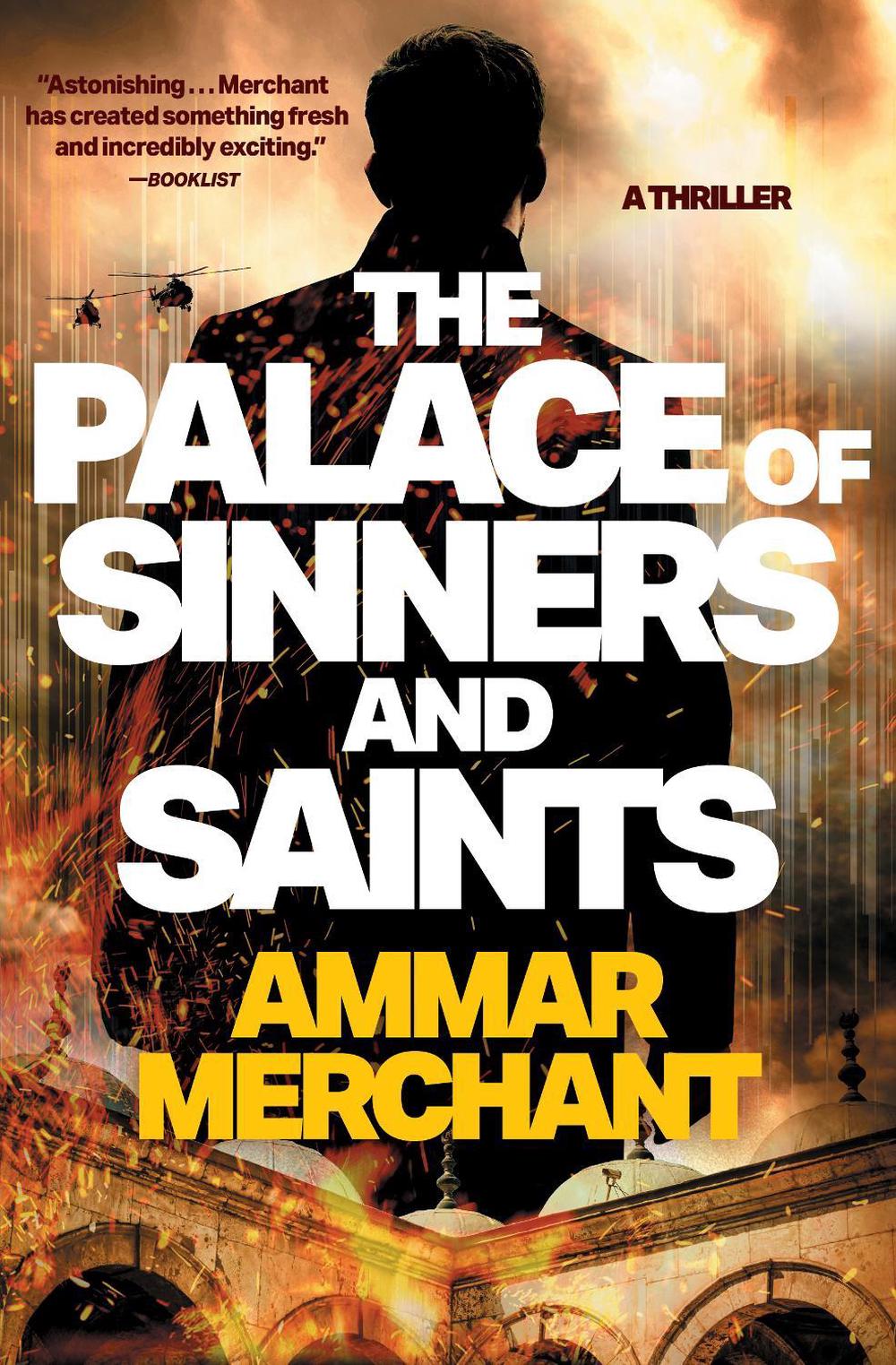 The Palace of Sinners and Saints by Ammar Merchant - ISBN: 9781668067598