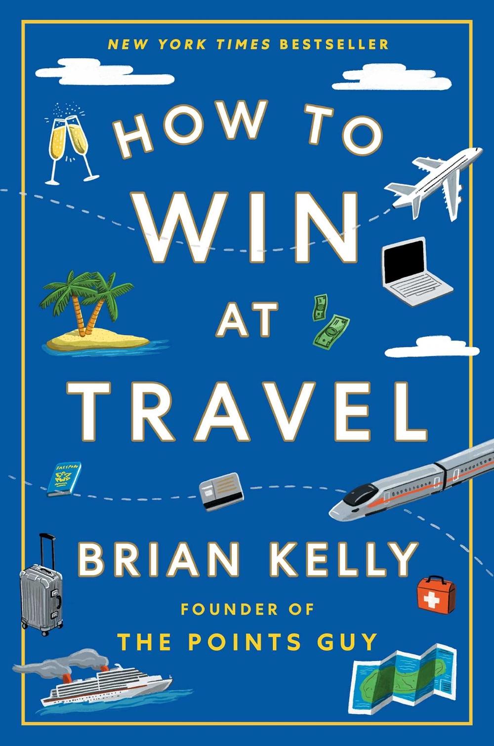 How to Win at Travel, 9781668068656