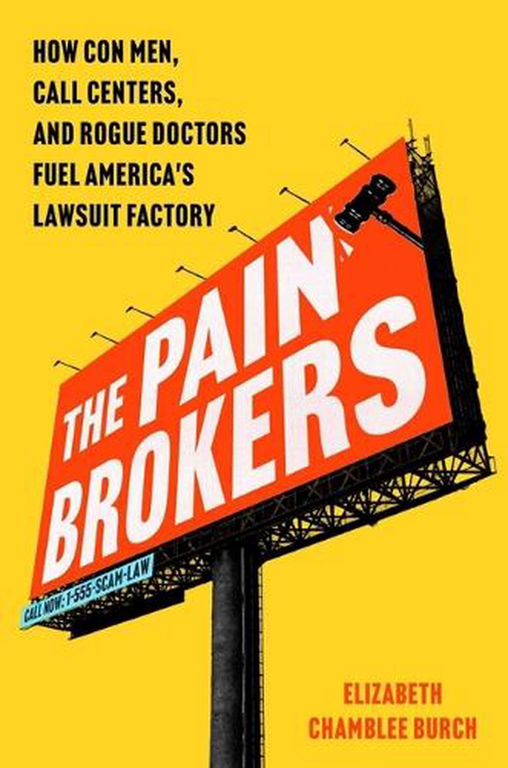The Pain Brokers by Elizabeth Chamblee Burch - ISBN: 9781668068861