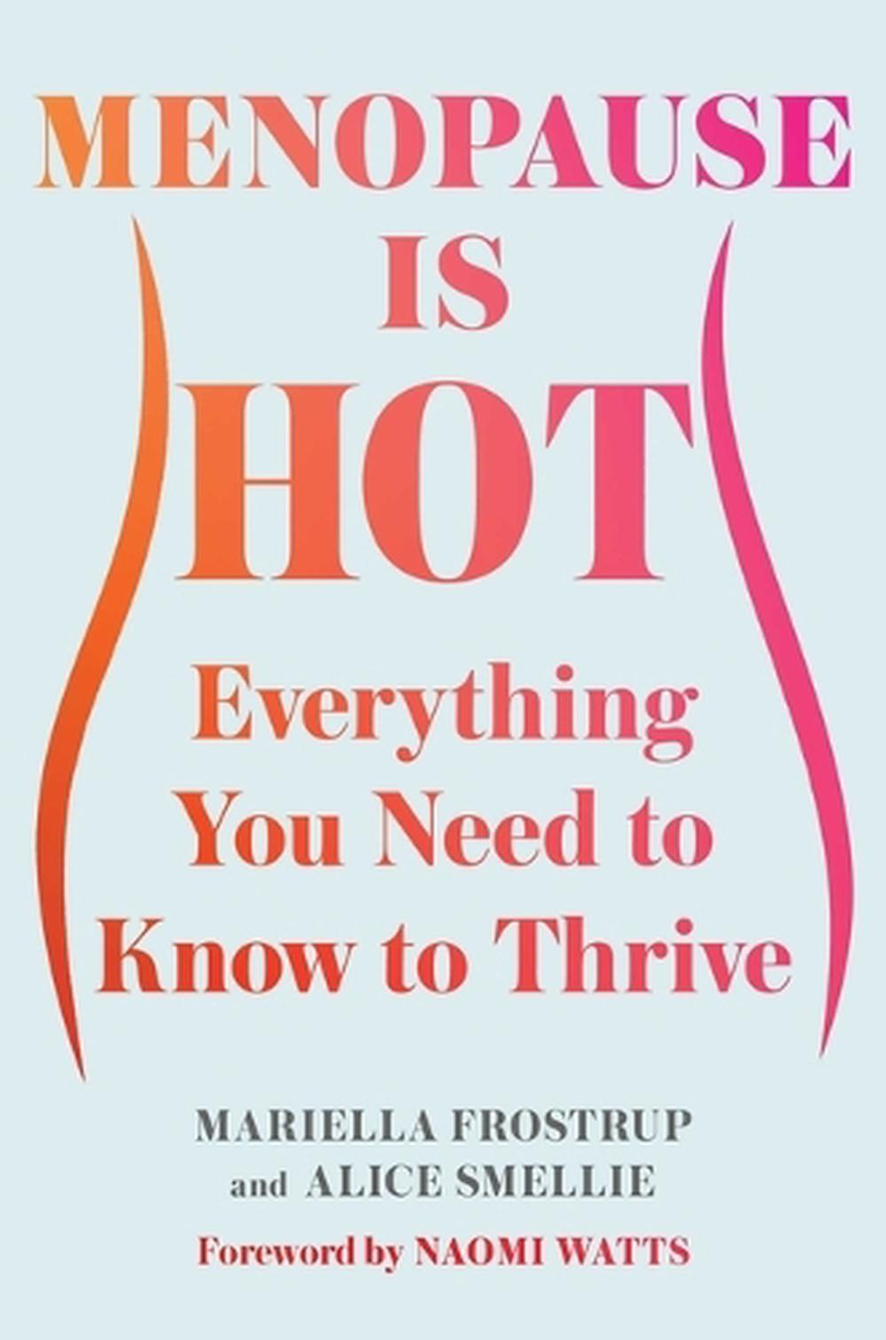 Menopause Is Hot, 9781668068977