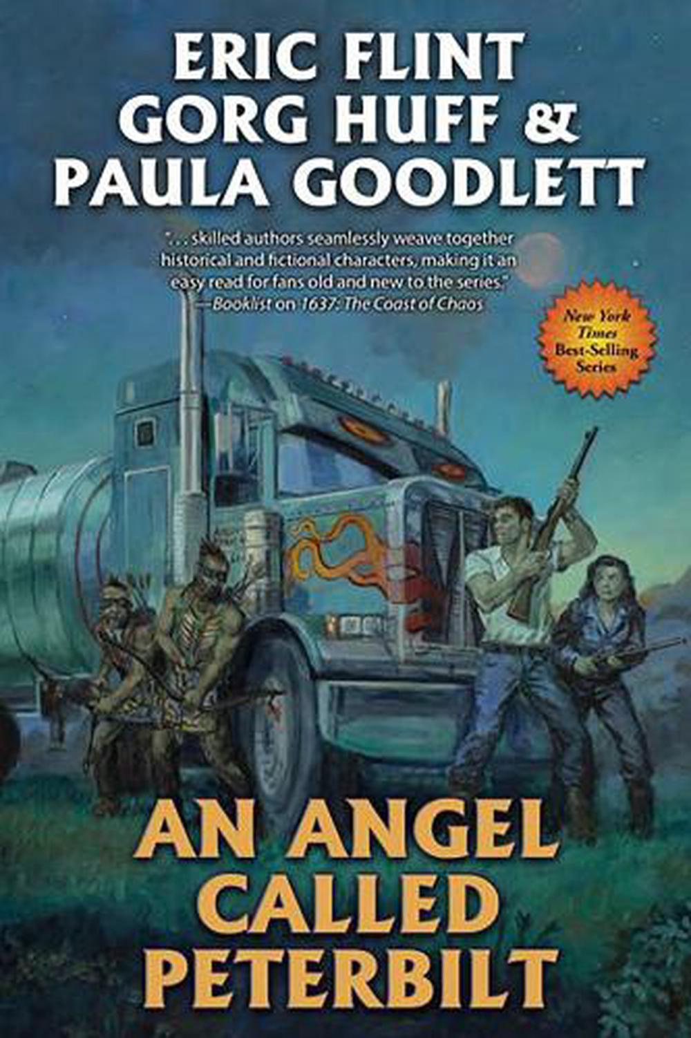 An Angel Called Peterbilt by Eric Flint - ISBN: 9781668072448