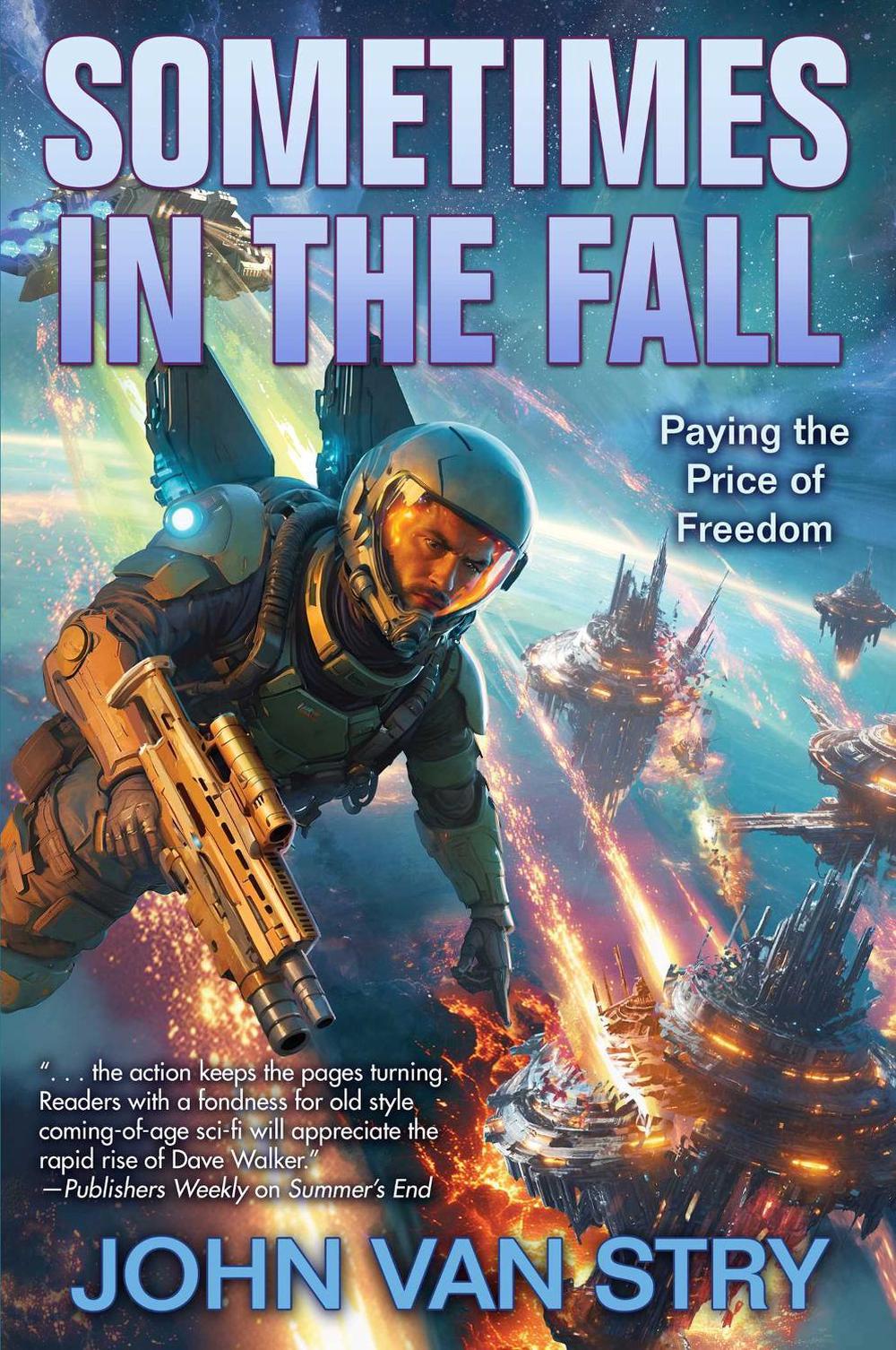 Sometimes in the Fall by John Van Stry - ISBN: 9781668072479